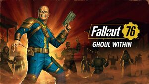 FO76 Ghoul Within.jpg