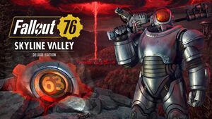 FO76 Skyline Valley deluxe edition.jpg