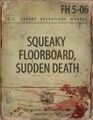 Squeaky Floorboard, Sudden Death
